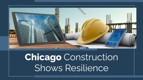 Read more about the article Chicago Construction Shows Resilience