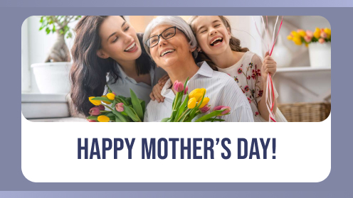 Read more about the article Happy Mother’s Day