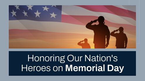 Read more about the article Honoring Our Nation’s Heroes on Memorial Day.